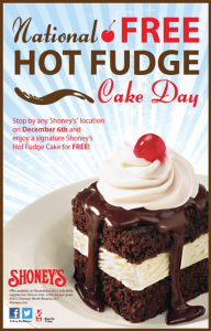 Free Hot Fudge Cake at Shoney on December 6th